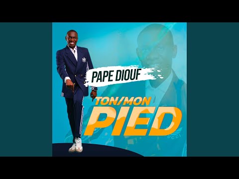 Ton pied mon pied