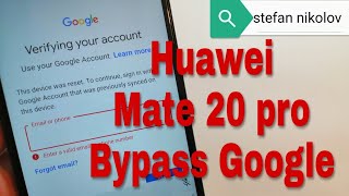 Huawei Mate 20 pro /LYA-L09/ EMUI 8.2. Remove Google account bypass frp.