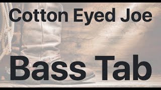 Learn Cotton Eyed Joe on Bass - How to Play Tutorial