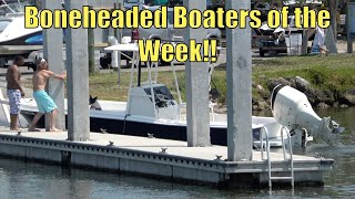 13 Boneheaded Boating moments Caught on Camera | Boneheaded Boaters of the Week | Broncos Guru