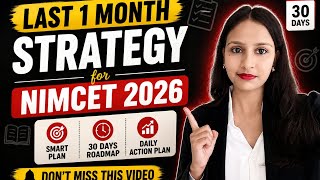 Last 30 Days Strategy for NIMCET 2026 🚀 | Smart Plan to Crack NIMCET