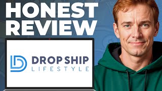 Drop Ship Lifestyle Dropshipping Review - Features, Strengths, Weaknesses