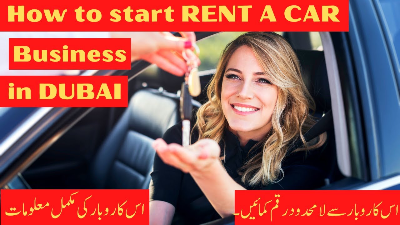 Runs Rent A Car How to Run RENT A CAR π Business in DUBAI ( U A E β₯ ) Earn Unlimited ...