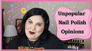 Unpopular Nail Polish Opinion Tag | Nail Polish Tag 2024