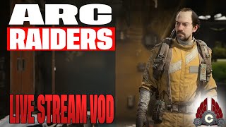 Arc Raiders | Cozy Stream | November 19th