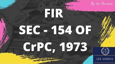 FIR/SEC-154 CRPC/