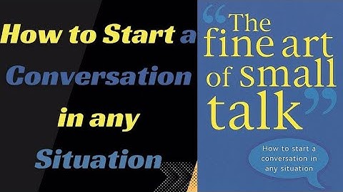 The Fine Art Of Small Talk by Debra Fine | Book Summary