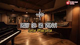 PALU SO BA BUNYI [Sella_Marsella] Cover By Ibrahim Viral Tiktok