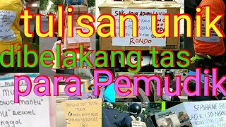 Pemudik kreatif, ada tulisan unik di belakang tas