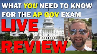 AP Gov Exam Final LIVE Review Sunday 5:00 p.m. EST