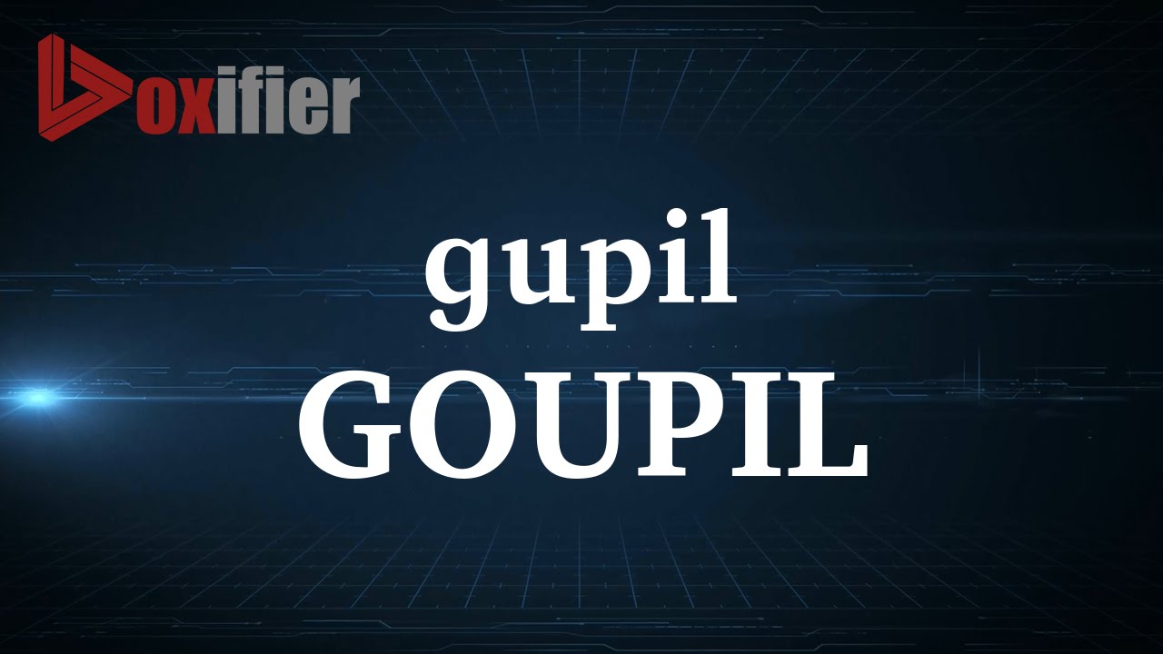 How to Pronunce Goupil in French - Voxifier.com