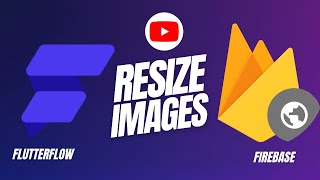 Resize Images Extensions Firebase - Flutterflow en Español