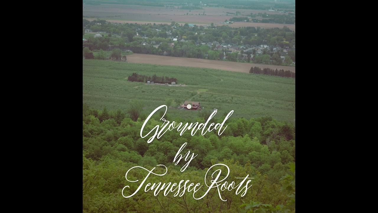 Grounded by Tennessee Roots - Hannah Rae Lee