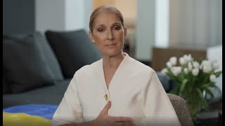 NEW: Celine Dions Message for Global Citizens Ukraine Initiative (April 8, 2022)