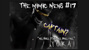 The Mimic - Another Yokai Sneak Peak (Captain?) #17