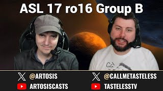 [ENG] AfreecaTV StarLeague(ASL) S17 Ro.16 Group B (Tastosis)