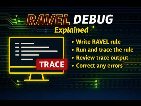 Tracing a RAVEL Rule #ravel #RAVELDebug