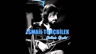 İsmail Tunçbilek - Gönlümün Efendisi (Energy Music) Resimi