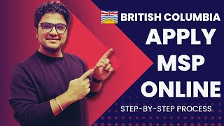 Apply Online BC MSP ( Medical Services Plan ) | Step-by-Step Process | Medical Insurance in Canada screenshot 5