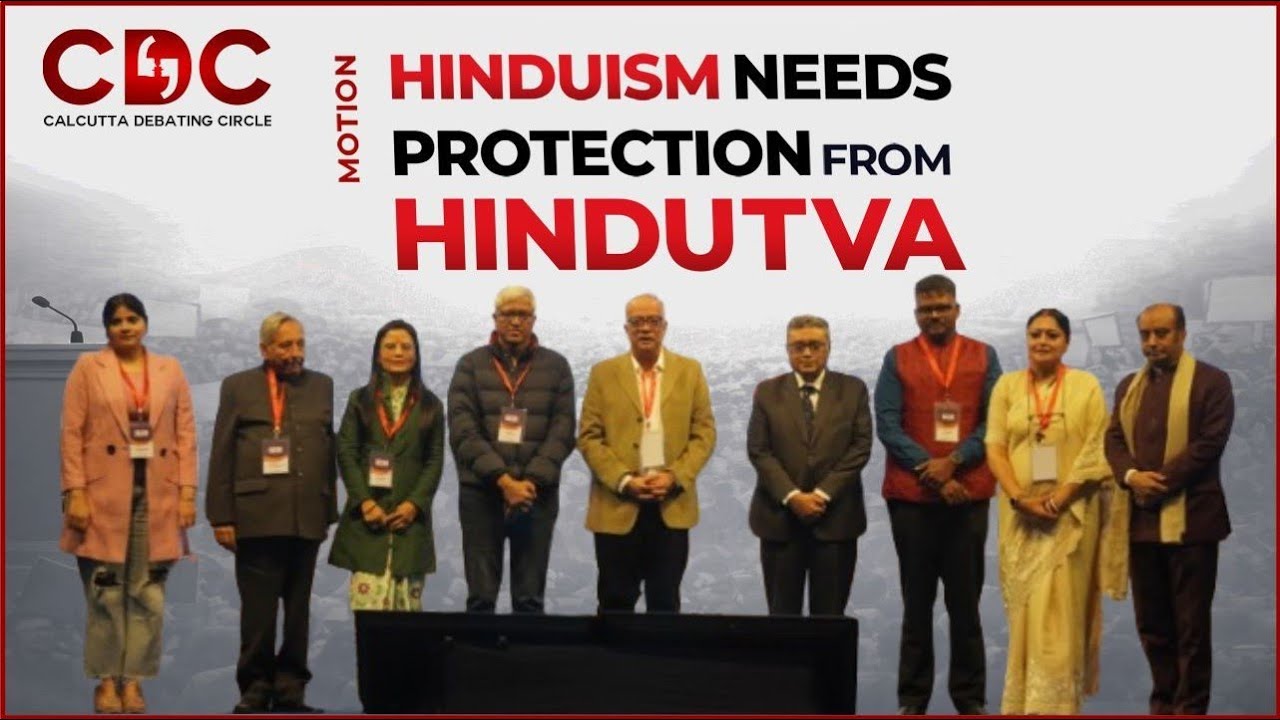 CDC The Debate 2026 - Hinduism Needs Protection from Hindutva  ?