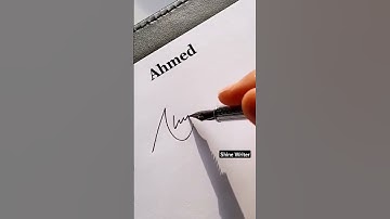 " Ahmed " Name Signature #shorts #youtubeshorts