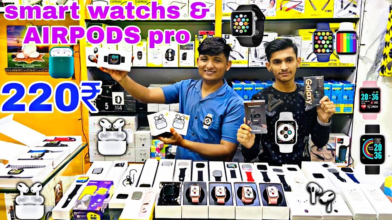 cheapest smart watches and airpods at Hyderabad koti wholesale mobile