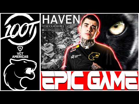 FURIA XAND IS BACK IN EPIC GAME ON HAVEN! 100T vs FURIA | VCT Americas 2024 | VALORANT