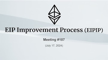 EIPIP Meeting #107 #ethereum #eip #erc #governance #process