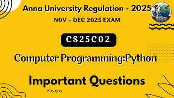 CS25C02 Computer Programming: Python important questions in tamil||Anna university regulation 2025.