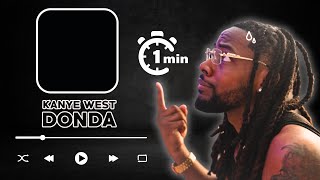 Kanye West Donda Review In 60 Seconds!
