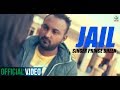 Jail  prince dheen   latest punjabi song  2016  finetone