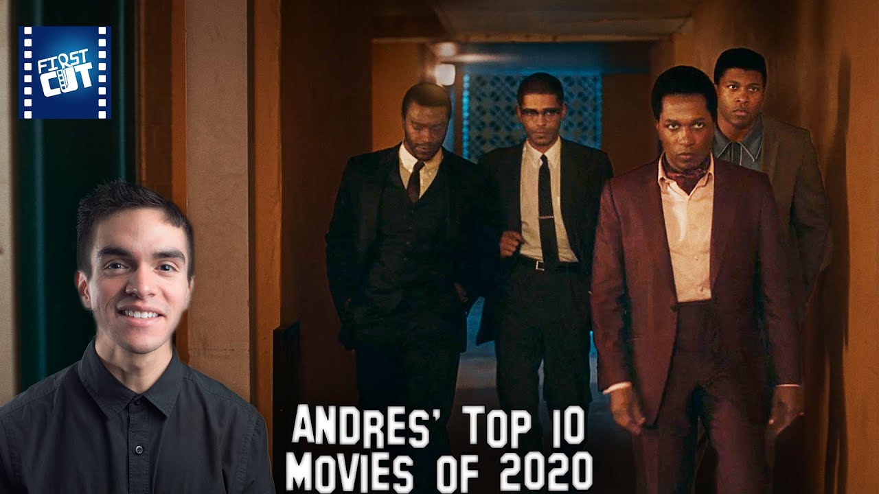 Andres' Top 10 Movies of 2020