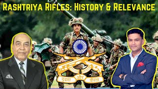 Rashtriya Rifles: History & Relevance | Ep. 63 | Major Gaurav Arya