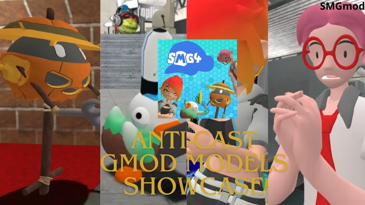 Anti Cast Gmod Models Showcase
