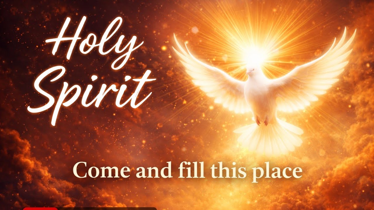 Holy Spirit Come and Fill This Place | Peaceful Worship Song | Holy ...