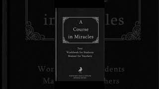 Unlocking Miracles and Transforming Lives: The Secrets of A Course in Miracles | Book Deep Dive