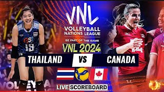 THAILAND vs CANADA Live Score Update Today Match VNL 2024 FIVB VOLLEYBALL WOMEN'S NATIONS LEAGUE