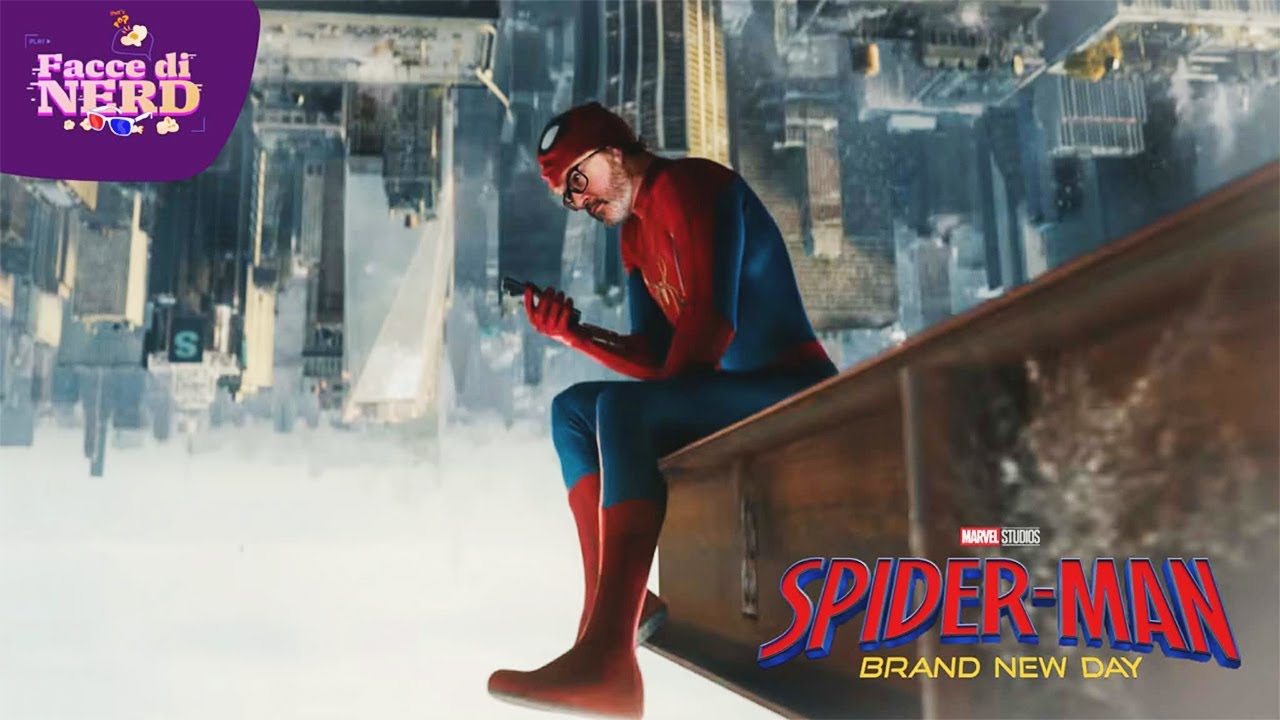 FACCE DI NERD #434 - Spider-Man Brand New Day: Il Primo Trailer! Top O Flop?