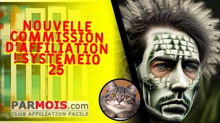 Nouvelle commission d'affiliation ! SystemeIO 25