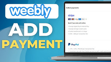 How To Add Payment Methods On Your Weebly Website 2025! (Full Guide)