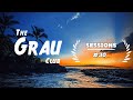 The Grau Club Sessions #30 [Summer 2024 / House / Dance / Club] · Carlos Grau