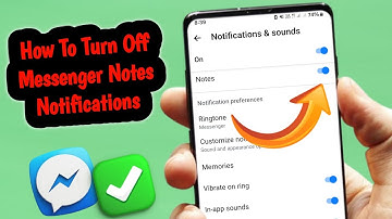 How To Turn Off Messenger Notes Notifications 