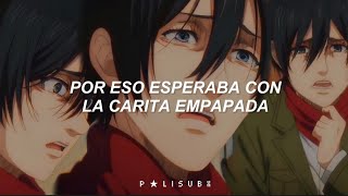 "Por esos esperaba con la carita empapada " 🌹¦ MIKASA tiene esta canción en su playlist de FAVORITOS