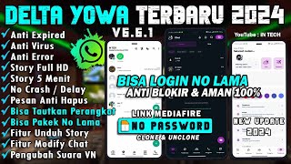WhatsApp Delta Yowa Terbaru 2024 | Wa Delta Yowa Terbaru 2024 | Delta Yowa v6.6.2 update 2024