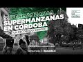 T.3/E.8 - Supermanzanas en Córdoba: un recorrido sonoro