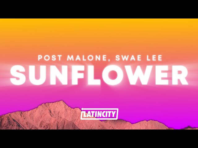 Post Malone - Sunflower (Lyrics) ft. Swae Lee class=