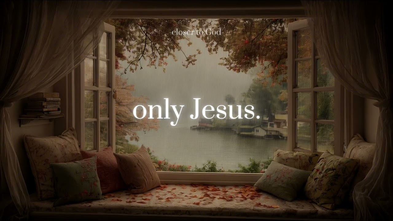 only Jesus.