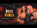 Dois Rubis - Solange Almeida, Flávio José (Sol João)