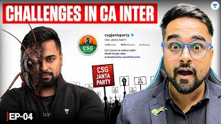 CSG Janta Party Ep 04- Challenges in CA Inter | CA Intermediate Students Ft. Shantam Sir #cjp