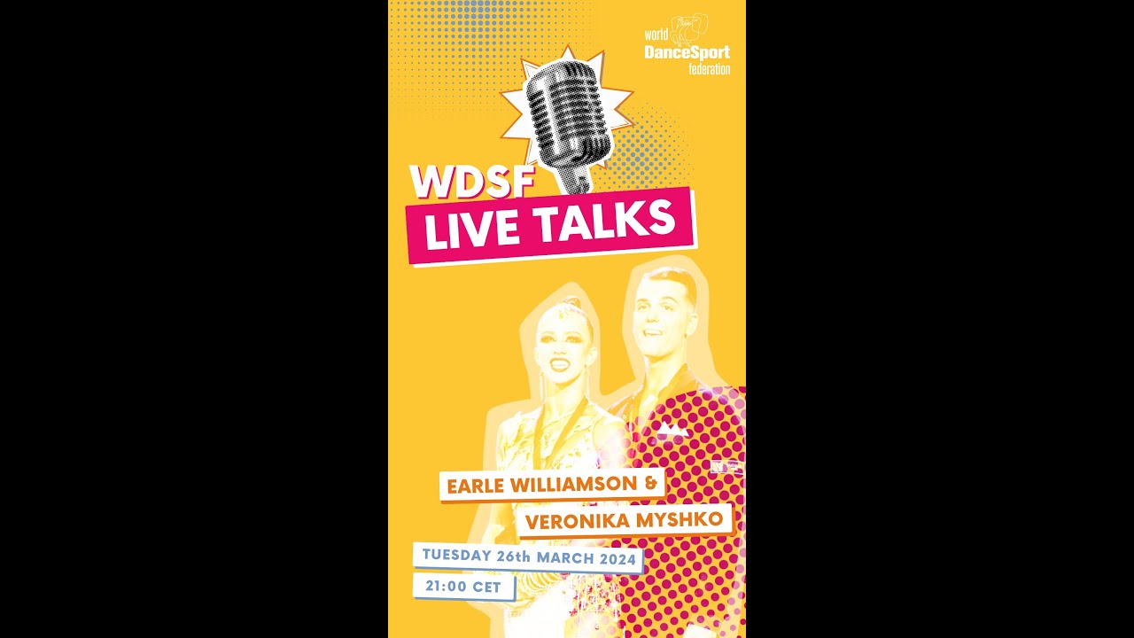 WDSF Live Talks Earle Williamson and Veronika Myshko YouTube